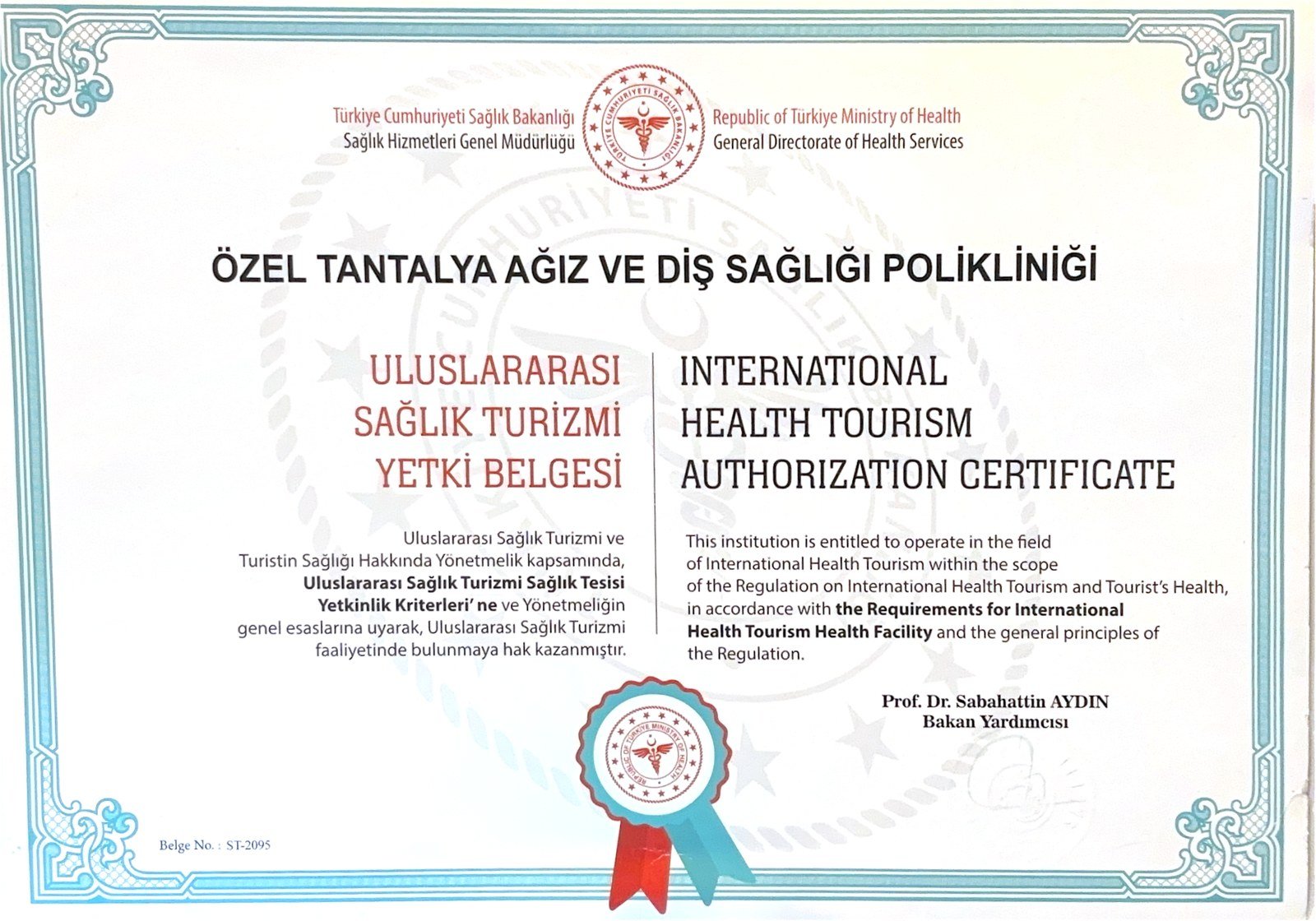 Republic of Türkiye Ministry of Health — International Health Tourism Authorization Certificate, issued to Tantalya Dental Clinic (No. ST-2095)